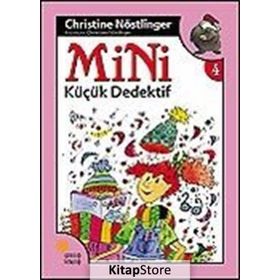 MINI KÜÇÜK DEDEKTIF (4. KITAP) - CHRISTINE NÖSTLİNGER