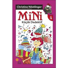 MINI KÜÇÜK DEDEKTIF (4. KITAP) - CHRISTINE NÖSTLİNGER