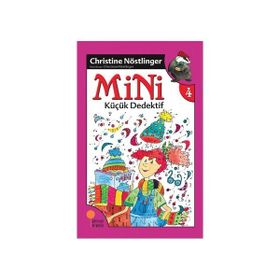 MINI KÜÇÜK DEDEKTIF (4. KITAP) - CHRISTINE NÖSTLİNGER