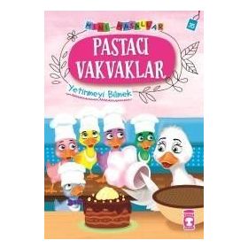 Mini Masallar 4 - Pastacı Vakvaklar: Yetinmeyi Bilmek - Kolektif