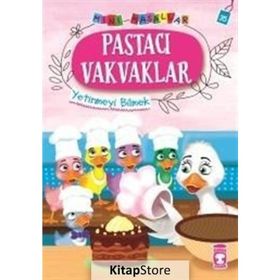 Mini Masallar 4 - Pastacı Vakvaklar: Yetinmeyi Bilmek - Kolektif