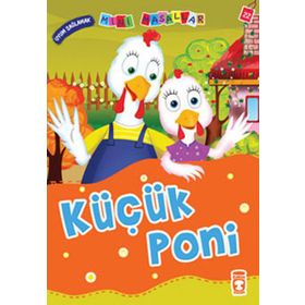 MINI MASALLAR KÜÇÜK PONI - NALAN AKTAŞ SÖNMEZ