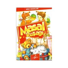 Mini Masallar - Masal Kuşağı - Mehmet Emin Ulu