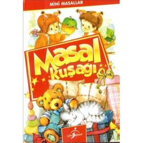 Mini Masallar - Masal Kuşağı - Mehmet Emin Ulu