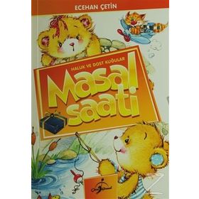 Mini Masallar - Masal Saati - Mehmet Emin Ulu