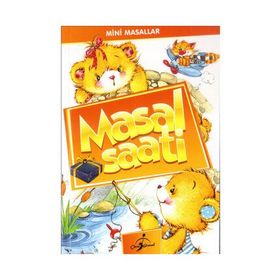 Mini Masallar - Masal Saati - Mehmet Emin Ulu