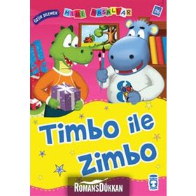MINI MASALLAR TIMBO ILE ZIMBO - NALAN AKTAŞ SÖNMEZ