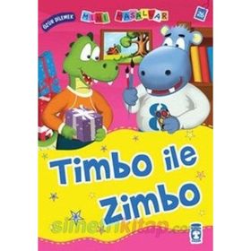 MINI MASALLAR TIMBO ILE ZIMBO - NALAN AKTAŞ SÖNMEZ