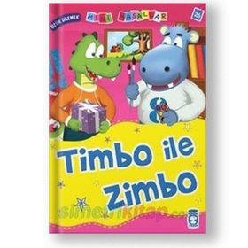 MINI MASALLAR TIMBO ILE ZIMBO - NALAN AKTAŞ SÖNMEZ