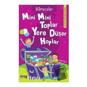 Mini Mini Toplar Yere Düşer Hoplar-Semerkand Yayınları