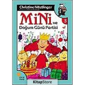 MINI VE DOĞUM GÜNÜ PARTISI - CHRISTINE NÖSTLİNGER