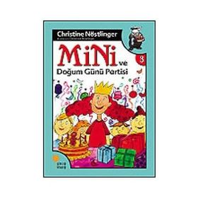 MINI VE DOĞUM GÜNÜ PARTISI - CHRISTINE NÖSTLİNGER
