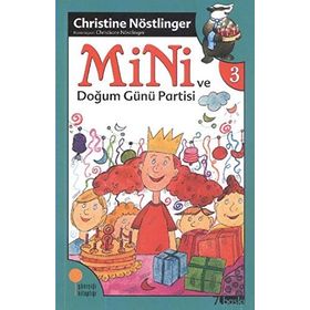 MINI VE DOĞUM GÜNÜ PARTISI - CHRISTINE NÖSTLİNGER