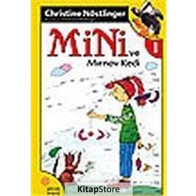 Mini ve Mırnav Kedi - Christine Nöstlinger