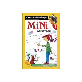 Mini ve Mırnav Kedi - Christine Nöstlinger