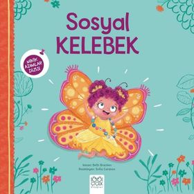 Minik Adımlar Sosyal Kelebek - Beth Bracken
