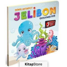 Minik Ahtapot Jelibon Okula Başlıyor Parıltı Yayıncılık