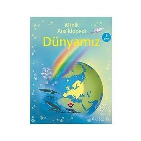 MINIK ANSIKLOPEDI-DÜNYAMIZ (8 YAŞ) - KOLEKTIF