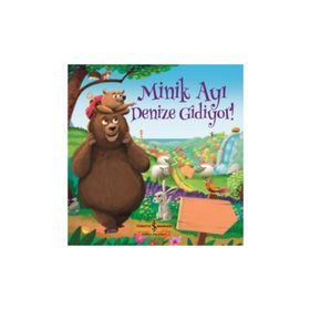 Minik Ayı Denize Gidiyor! - Melanie Joyce