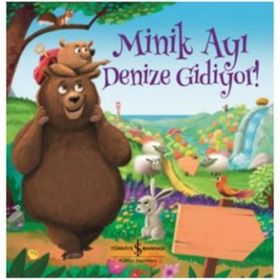 Minik Ayı Denize Gidiyor! - Melanie Joyce