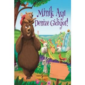 Minik Ayı Denize Gidiyor! - Melanie Joyce