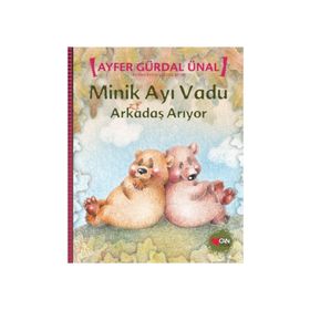 Minik Ayı Vadu Arkadaş Arıyor - Ayfer Gürdal Ünal