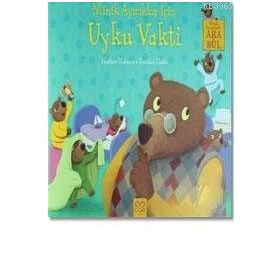 Minik Ayıcıklar İçin Uyku Vakti - Heather Maisner