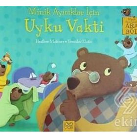 Minik Ayıcıklar İçin Uyku Vakti - Heather Maisner