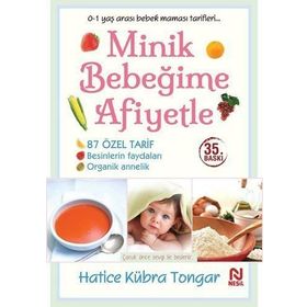MINIK BEBEĞİME AFIYETLE - HATICE KÜBRA TONGAR