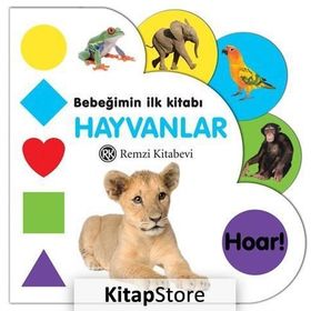 MINIK BEBEĞIMIN İLK KITABI - HAYVANLAR - KOLEKTIF