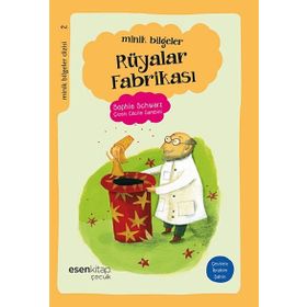 Minik Bilgeler Dizisi 2 Rüyalar Fabrikası - Sophie Schwarz