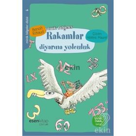 Minik Bilgeler Dizisi 6 - Rakamlar Diyarına Yolculuk - Benoit Rittaud