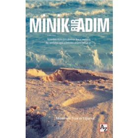 Minik Bir Adım - Münevver Tuncer Uğursal