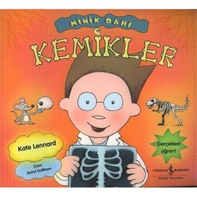 MINIK DAHI - KEMIKLER - KATE LENNARD