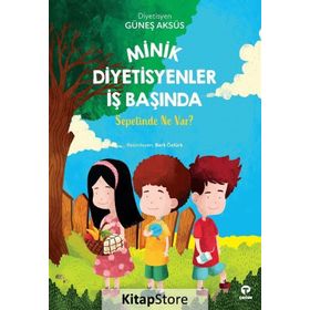Minik Diyetisyenler İş Başında - Güneş Aksüs