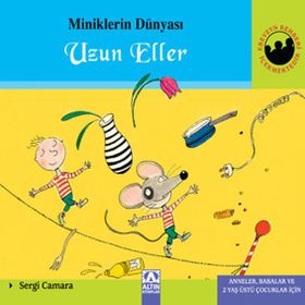 Minik.Dünyası 7 - Uzun Eller - Sergi Camara