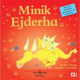 Minik Ejderha - Heather Amery Stephen C. Lundin