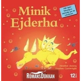 Minik Ejderha-İlk Okuma Kitaplarım - Heather Amery