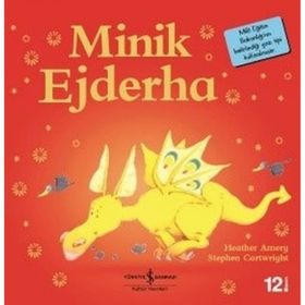 Minik Ejderha-İlk Okuma Kitaplarım - Heather Amery
