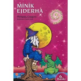 MINIK EJDERHA - PHILIPPA GREGORY