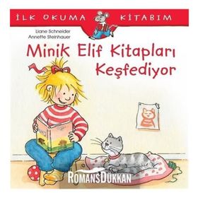 Minik Elif Kitapları Keşfediyor - İlk Okuma Kitabım / Christian Tielmann / İş Bankası Kültür Yayınları