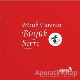 Minik Farenin Büyük Sırrı - Eric Battut