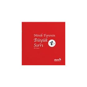 Minik Farenin Büyük Sırrı - Eric Battut