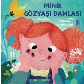 Minik Gözyaşı Damlası - Lulu Lima