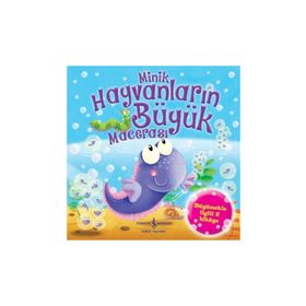 Minik Hayvanların Büyük Macerası - Stephanie Moss