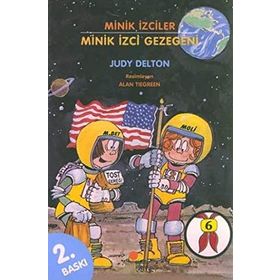 Minik İzciler Dizisi 6 - Minik İzci Gezegeni - Judy Delton
