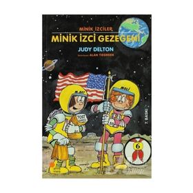 Minik İzciler Dizisi 6 - Minik İzci Gezegeni - Judy Delton