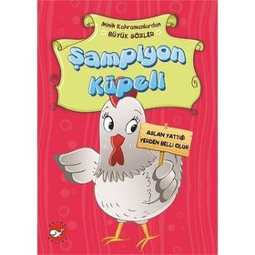 Minik Kahramanlardan Büyük Sözler - Şampiyon Küpeli - Emine Korkmazer