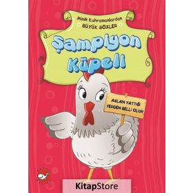 Minik Kahramanlardan Büyük Sözler - Şampiyon Küpeli - Emine Korkmazer