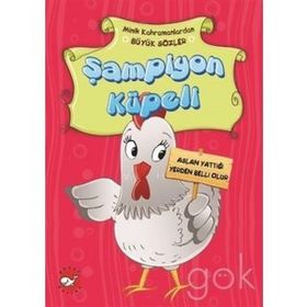 Minik Kahramanlardan Büyük Sözler - Şampiyon Küpeli - Emine Korkmazer